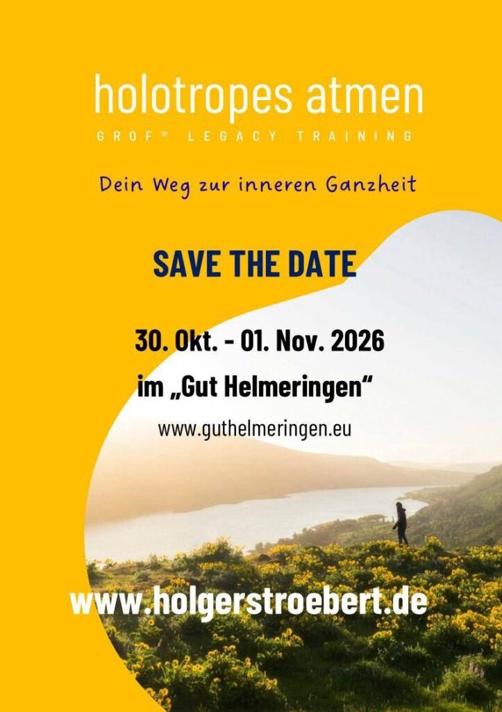 Save-the-Date-Flyer Holotropes Atmen GROF-Legacy-Training, Gut Helmeringen 30.10.–01.11.2026